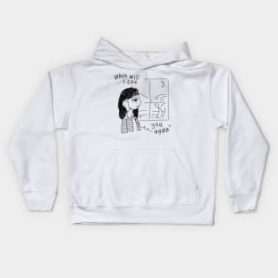 When Will I See You Again? Kids Hoodie